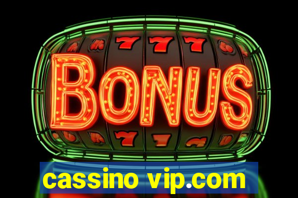 cassino vip.com